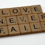 scrabble, scrabble pieces, lettering, letters, wood, scrabble tiles, white background, words, quote, letters, type, typography, design, layout, focus, bokeh, blur, photography, images, image, love, true love need work, work, commitment, relationship, effort, talk, listen, commit, engagement, marriage, partner, love needs work, love always hopes, 1 corinthians 13, new testament, christianity, protect, look after, care, caring, compassion, defend, shield, st paul, saint paul, corinthians, epistles, trust, care, truth, honesty, dependence, trustworthy, trustworthiness, persistence, love always pe
